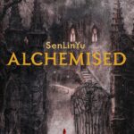 Alchemised by SenLinYu