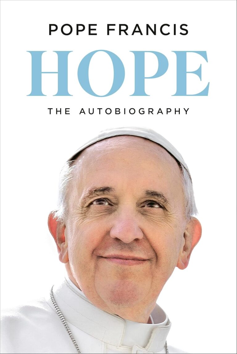 Hope The Autobiography by Pope Francis