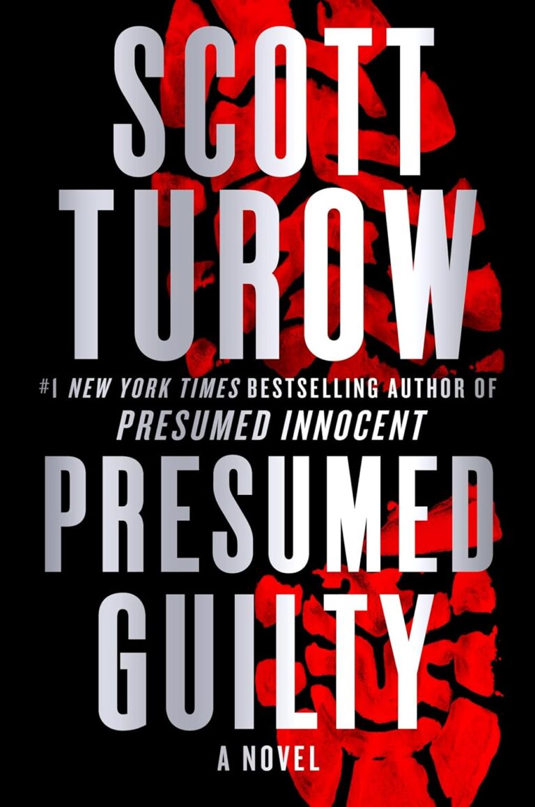 Presumed Guilty (Presumed Innocent, 3) by Scott Turow